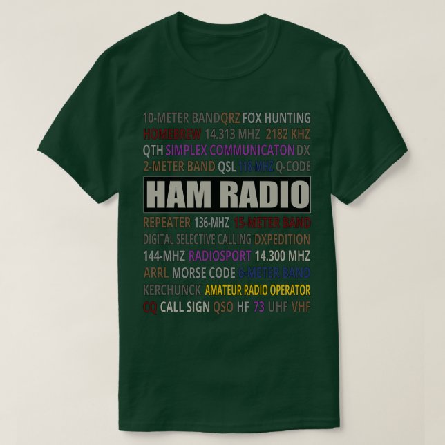Ham Radio Jargon Ham Radio T-Shirt (Design Front)