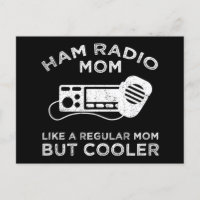 Ham Radio Mum - Like A Regular Mum But Cooler