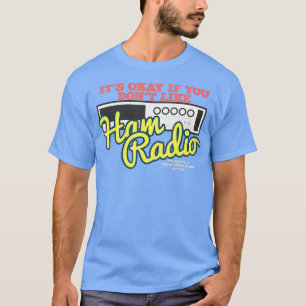 Ham Radio Operator Amateur Radio Funny Smart T-Shirt
