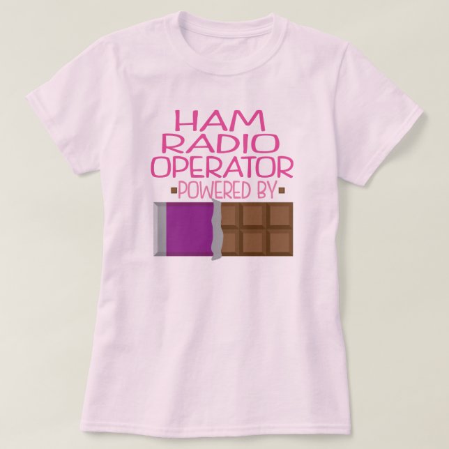 Ham Radio Operator Chocolate Gift for Her T-Shirt (Design Front)