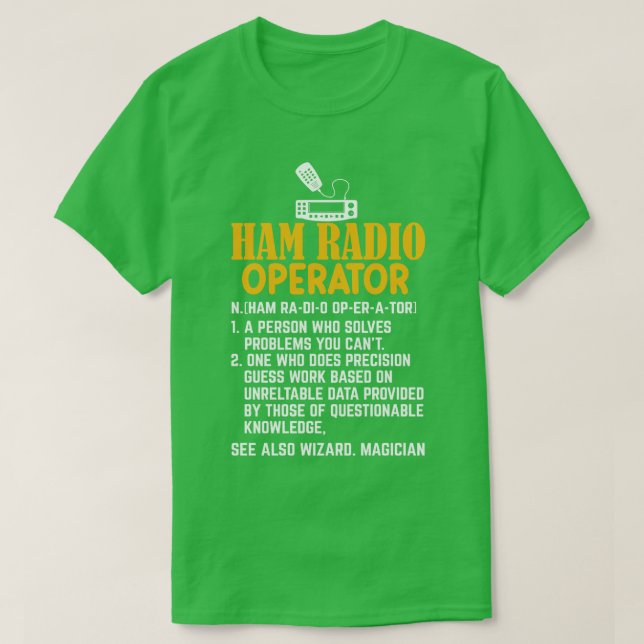 Ham Radio Operator Definition  T-Shirt (Design Front)