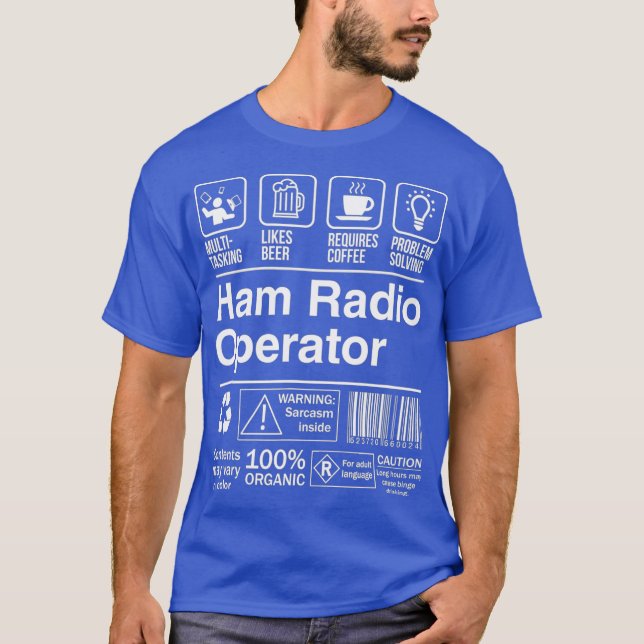 Ham Radio Operator Funny Description Label T-Shirt (Front)