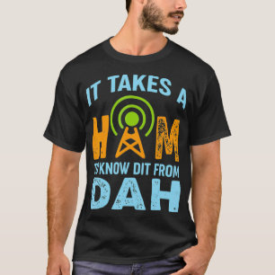 Ham Radio Operator Tee - It Takes A Ham To Know