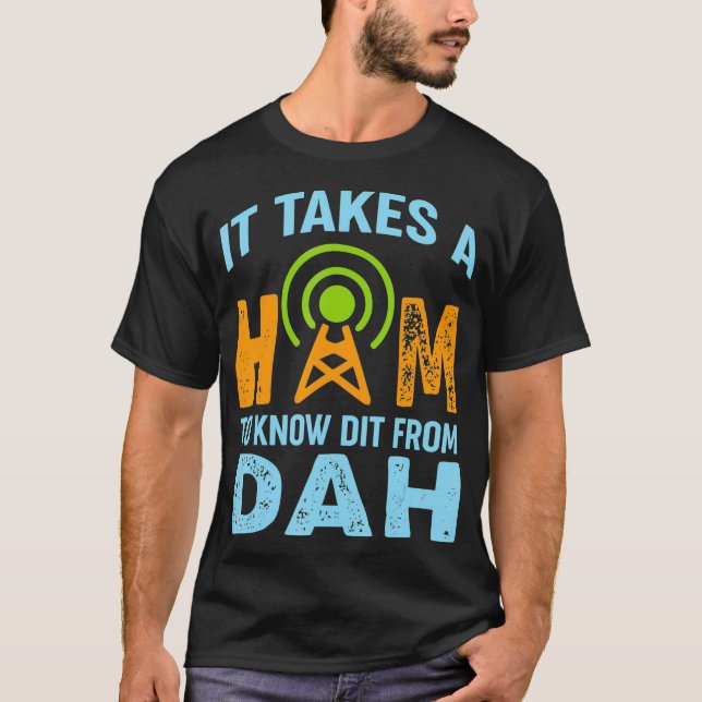 Ham Radio Operator Tee - It Takes A Ham To Know (Front)