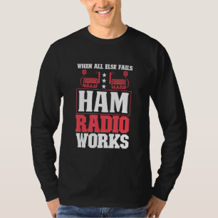 Ham Radio Radio Operator Amateur Radio Signal 1 T-Shirt