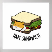 Ham Sandwich Cute Hamster Pun