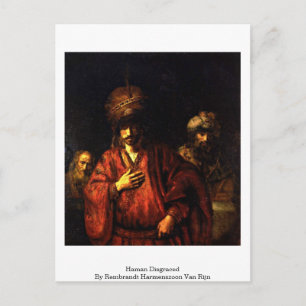 Haman Disgraced By Rembrandt Harmenszoon Van Rijn Postcard
