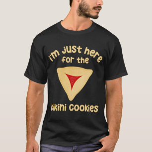 Hamantashen Just Here For The Bikini Cookies Purim T-Shirt