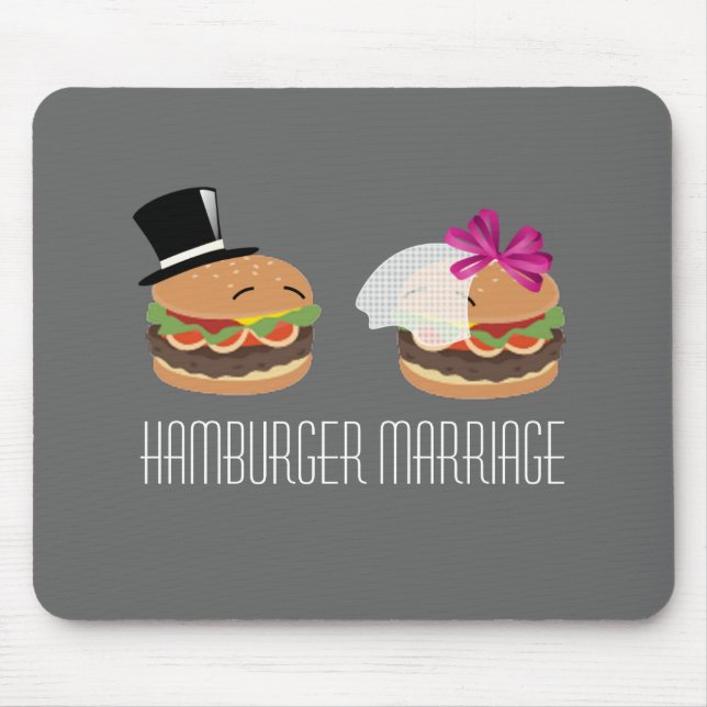 Hamburger Marriage -- ASL play on words Mouse Pad (Front)