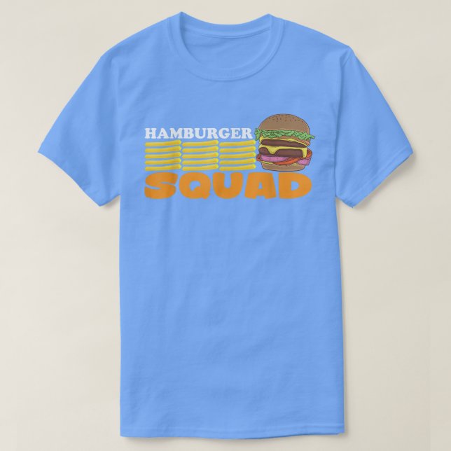 Hamburger Squad Burger Cheesburger For Fast Food L T-Shirt (Design Front)