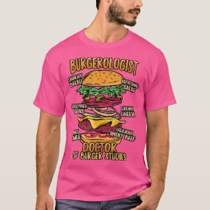 Hamburger Studies - Doctor Of Burger Studies Desig T-Shirt