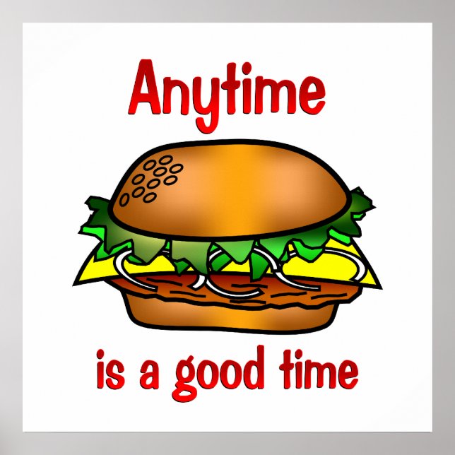 Hamburgers Anytime Poster (Front)