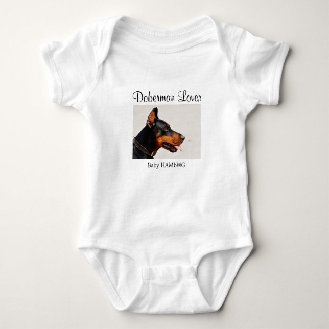HAMbWG - Doberman Lover - Baby T-Shirt or Snap T Bodysuit (Front)