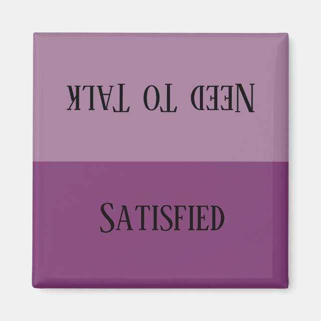 HAMbyWG - Custom Satisfied / Need to Talk Magnet (Front)
