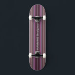 HAMbyWG Designed - Skateboard - Raspberry Stripes<br><div class="desc">HAMbyWG Designed - Skateboard - Raspberry Stripes Gradient</div>