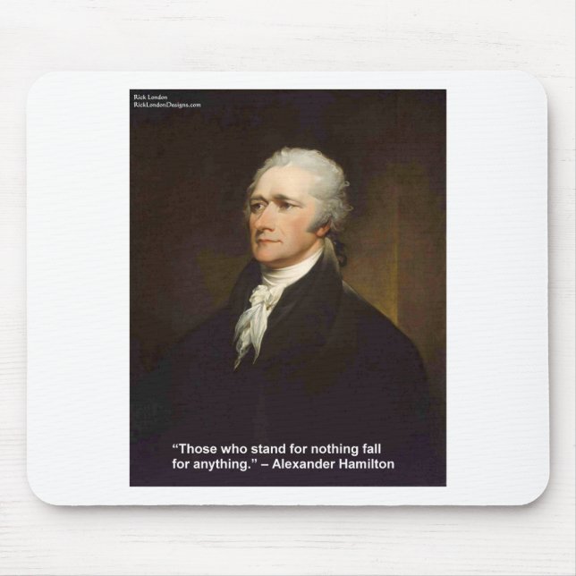 Hamilton Fall For Anything Quote Gift Mouse Pad (Front)
