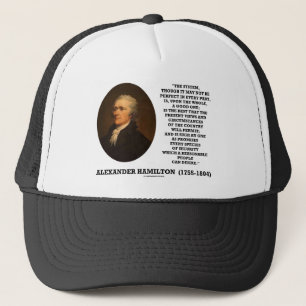 Hamilton System Not Be Perfect A Good One Quote Trucker Hat