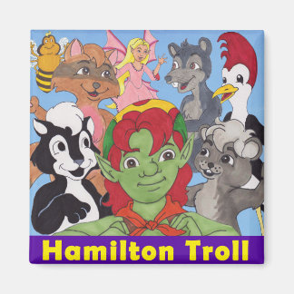 Hamilton Troll & Friends Magnet