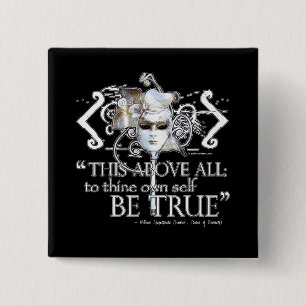 Hamlet "... own self be true ..." Quote 15 Cm Square Badge
