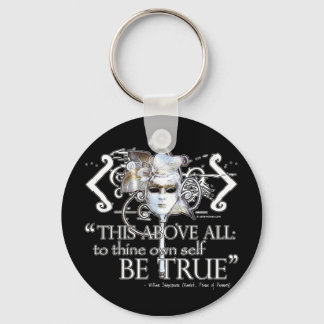 Hamlet "... own self be true ..." Quote Key Ring