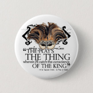 Hamlet Play Quote 6 Cm Round Badge