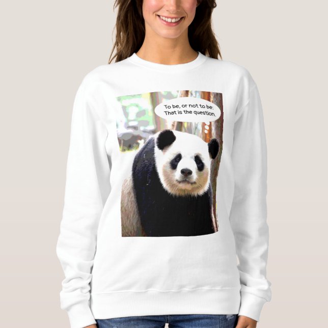 Hamlet Shakespeare Quote Panda Bear Women's Sweatshirt (Front)