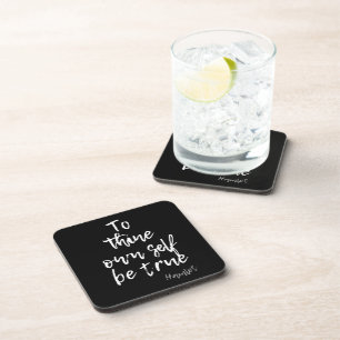 HAMLET SHAKESPEARE TRUE TO SELF QUOTE COASTER