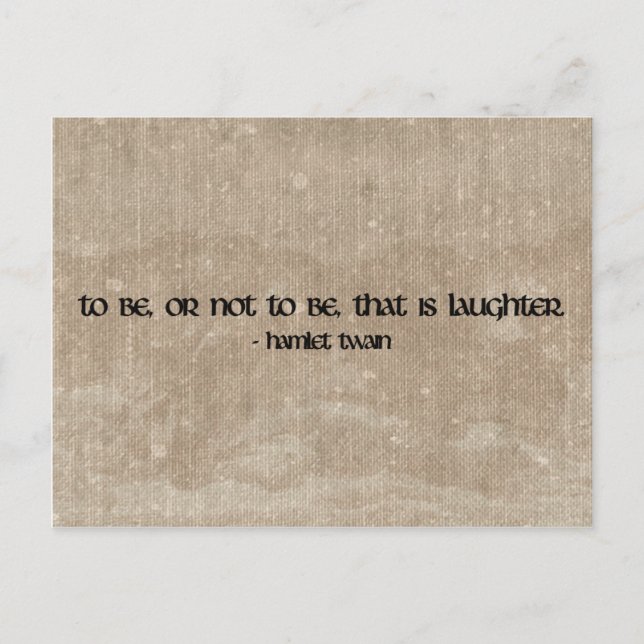 Hamlet Twain funny quote postcard (Front)