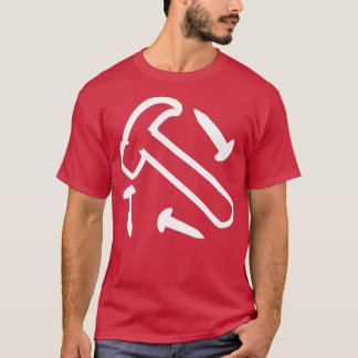 Hammer and Nail  T-Shirt