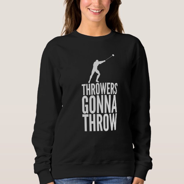 Hammer Throwing Throw Thrower Track Field Athletic Sweatshirt (Front)