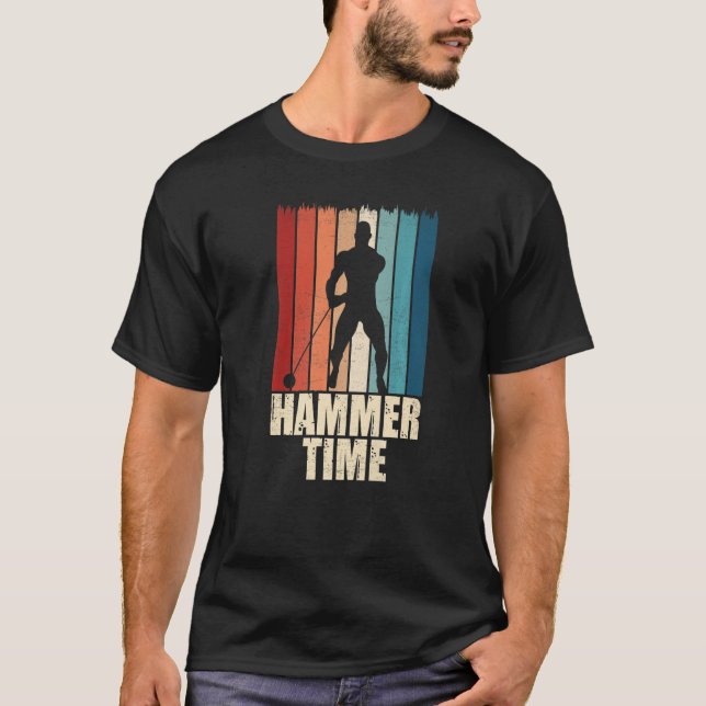Hammer Time Throwing Throw Thrower Track Field App T-Shirt (Front)