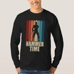 Hammer Time Throwing Throw Thrower Track Field App T-Shirt