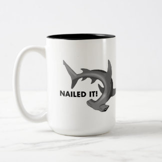 Hammerhead Nailed It Mug