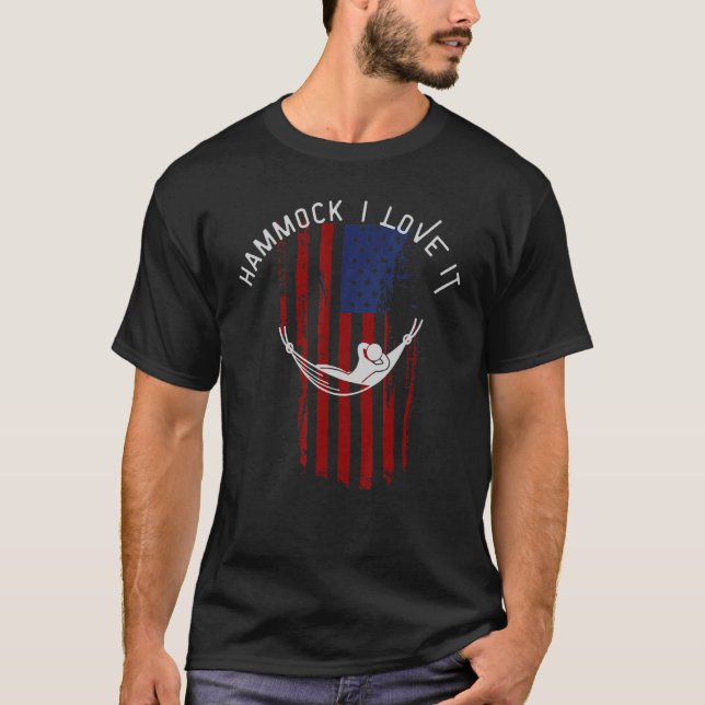 Hammock I love it with American Flag T-Shirt (Front)