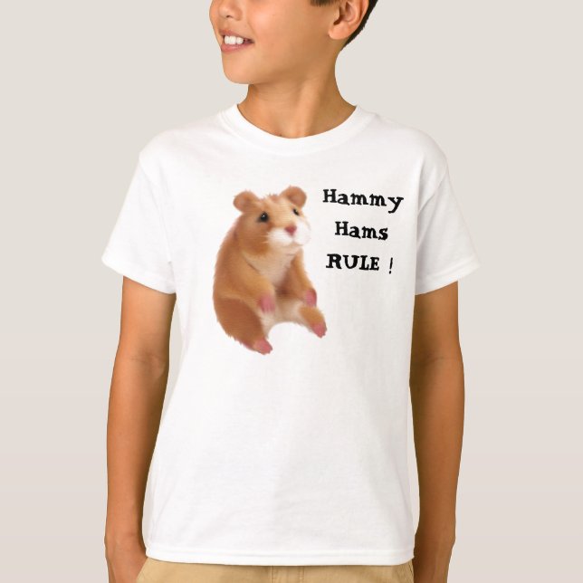 Hammy Hams RULE ! T-Shirt (Front)
