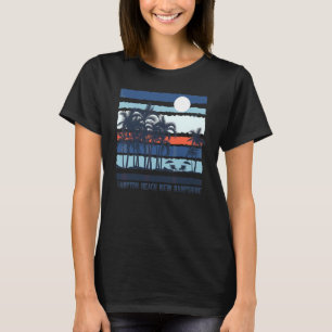 Hampton Beach New Hampshire Summer 70s 80s Beach S T-Shirt