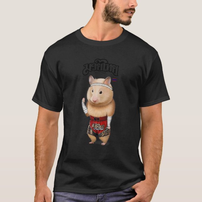 Hamster As Muay Thai Kick Boxing Champion 1 T-Shirt (Front)