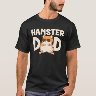 Hamster Dad  Hamster  Father Men T-Shirt