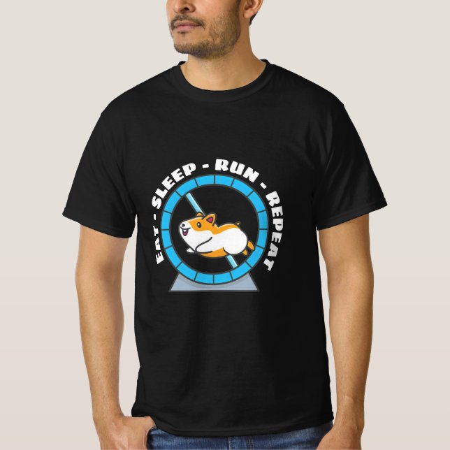 Hamster Eat Sleep Run Repeat T-Shirt (Front)