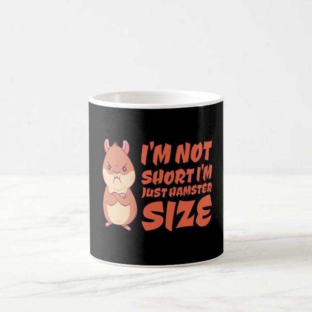 Hamster - I'm not short, I'm just a hamster Coffee Mug (Center)