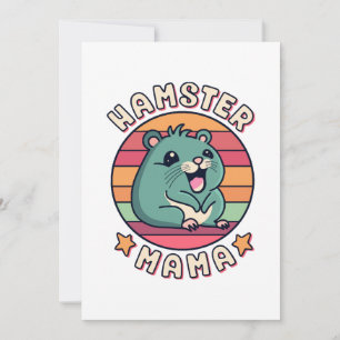 Hamster Mama Cute Kawaii Rodent Mother Invitation
