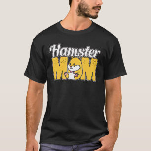 Hamster Mum Cute Animal Mother T-Shirt