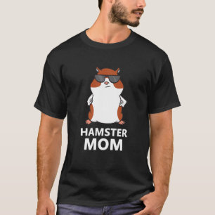 Hamster Mum Funny Pet Hamster Mum T-Shirt