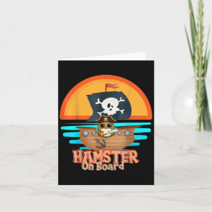 Hamster On Board Pirate Funny I Love Hamster Card