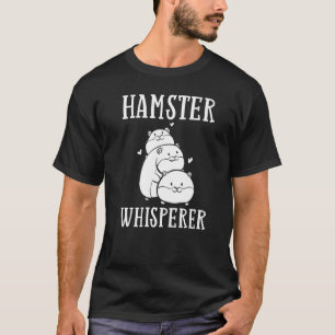 Hamster Pet Animal Cute Cages Ball Wheel Food 1 T-Shirt