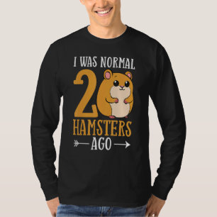 Hamster Pet Animal Cute Cages Ball Wheel Food T-Shirt