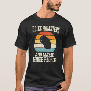 Hamster Syrian Hamster Dwarf Hamster 3 T-Shirt