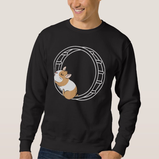 Hamster Wheel Hammy Owner Fluffy Rodent Pet  1 Sweatshirt (Front)