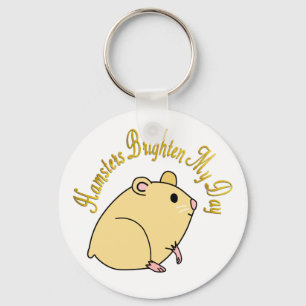 Hamsters Brighten My Day Key Ring