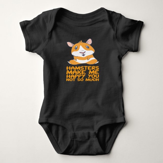 Hamsters - Hamsters Make Me Happy Baby Bodysuit (Front)
